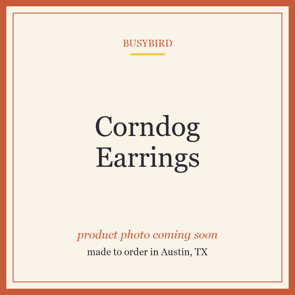 Corndog Earrings
